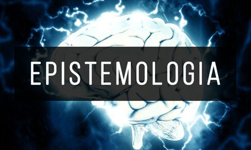 Epistemologia Epistemologia