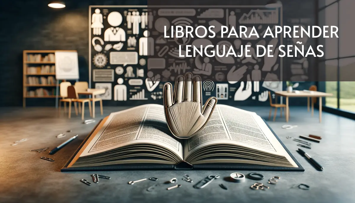 Libros para Aprender Lenguaje de Señas en PDF