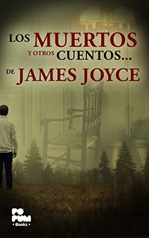 Los muertos autor James Joyce