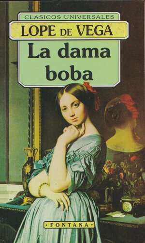 La Dama Boba autor Lope de Vega
