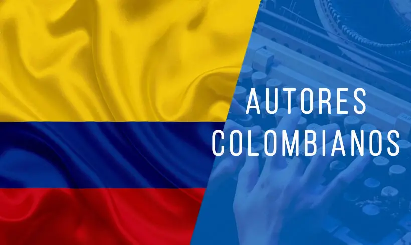 Los 8 Escritores Colombianos que debes Conocer 
