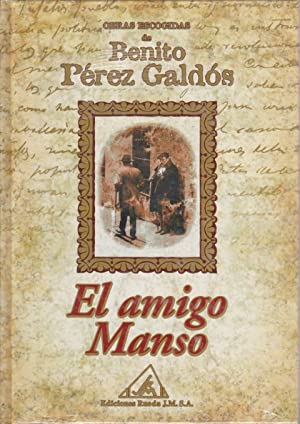 12 El amigo Manso autor Benito Pérez Galdós
