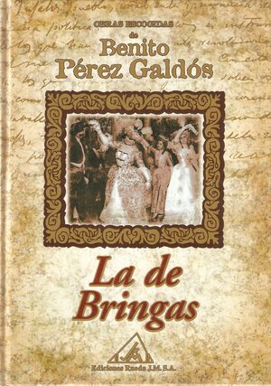 La de Bringas autor Benito Pérez Galdós