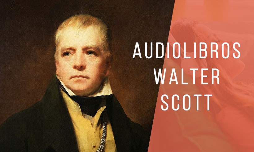 Audiolibros-Walter-Scott