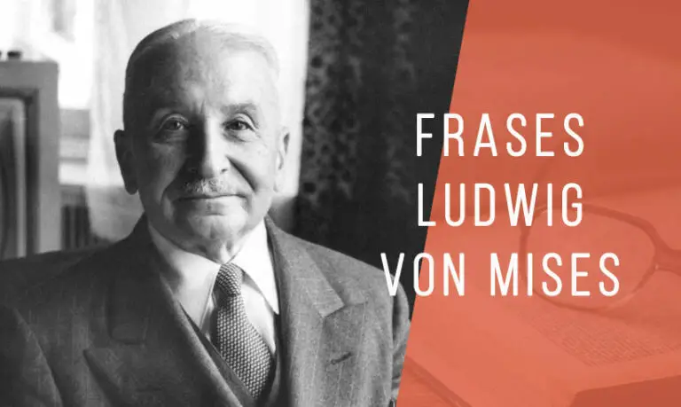 Las Mejores 10 Frases De Ludwig Von Mises