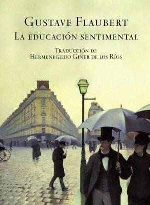 La Educación Sentimental autor Gustave Flaubert