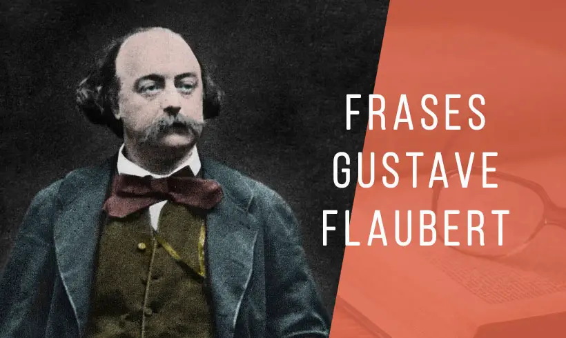 Frases-Gustave-Flaubert