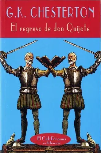 El regreso de Don Quijote autor G. K. Chesterton