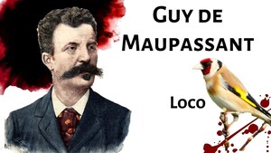 El loco autor Guy de Maupassant