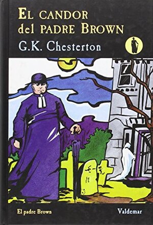 El candor del Padre Brown autor G. K. Chesterton