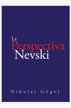 La perspectiva Nevski autor Nikolái Gógol