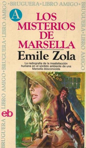 Los Misterios de Marsella autor Émile Zola