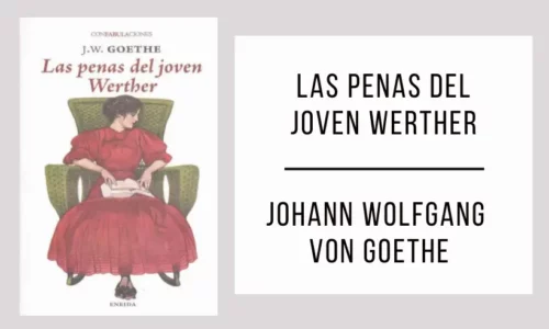 Las Penas del Joven Werther por Johann Wolfgang von Goethe
