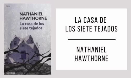 La Casa de los Siete Tejados por Nathaniel Hawthorne