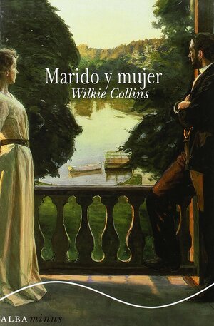 4 Marido y mujer autor William Wilkie Collins