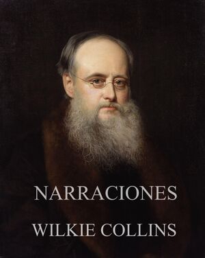 9 Narraciones autor William Wilkie Collins