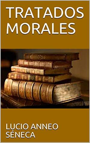 12 Tratados Morales autor Seneca