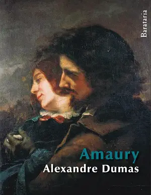 Amaury autor Alejandro Dumas