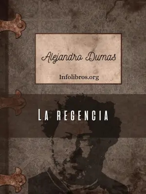 La regencia autor Alejandro Dumas