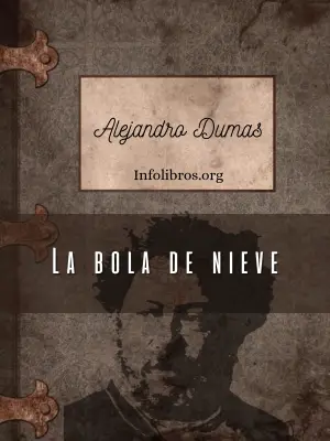 La bola de nieve autor Alejandro Dumas