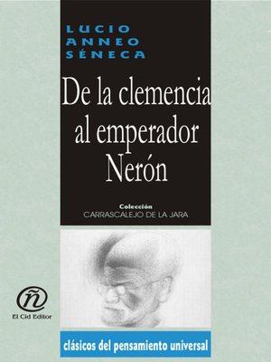 7 De la Clemencia Al Emperador Nerón autor Seneca