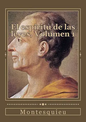 1. El espíritu de las leyes Autor Montesquieu