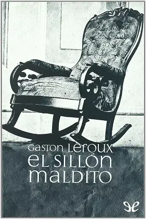 11. El sillón maldito Autor Gaston Leroux