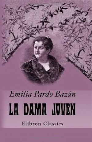 14. La dama joven Autor Emilia Pardo Bazan