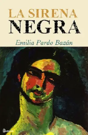 7. La Sirena Negra Autor Emilia Pardo Bazan