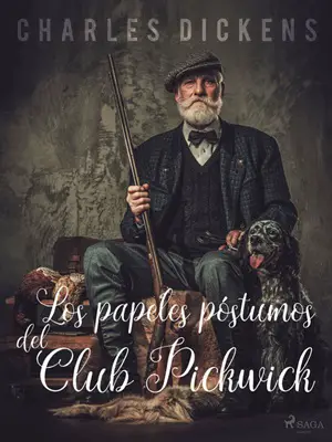 13. Los papeles póstumos del Club Pickwick Autor Charles Dickens