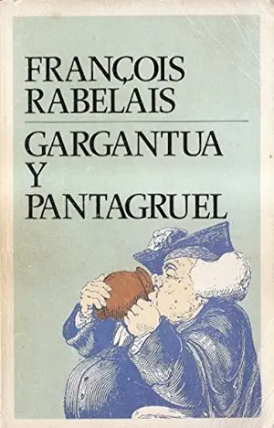 22. Gargantúa y Pantagruel Autor François Rabelais