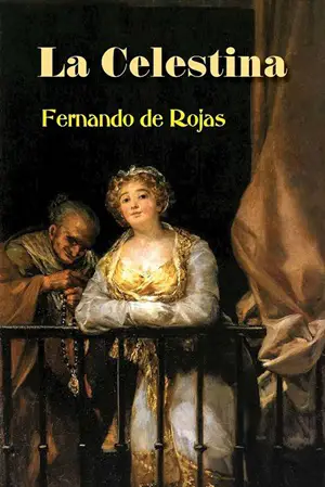 3. La celestina Autor Fernando de Rojas