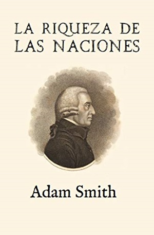36. La riqueza de las naciones Autor Adam Smith