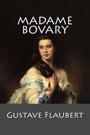 4. Madame Bovary Autor Gustave Flaubert