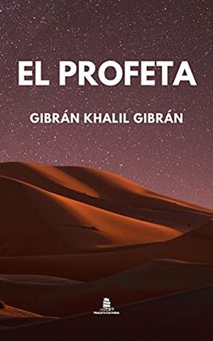 16. El profeta Autor Khalil Gibran
