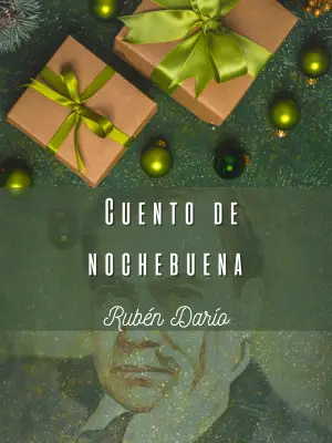 2. Cuento de Noche Buena Autor Ruben Darío