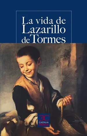 2. La vida del Lazarillo de Tormes Autor Anónimo