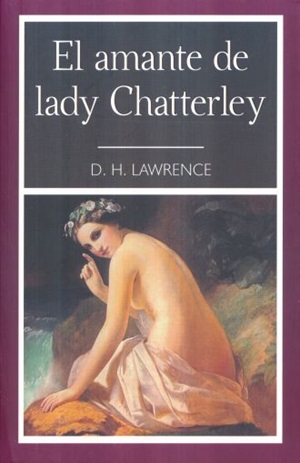 22. El amante de Lady Chatterley Autor D.H. Lawrence