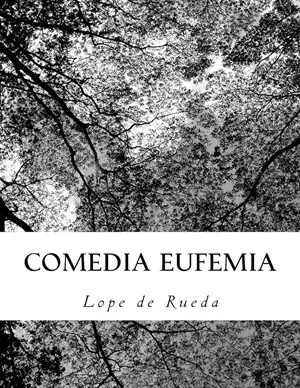 Eufemia Autor Lope de Rueda