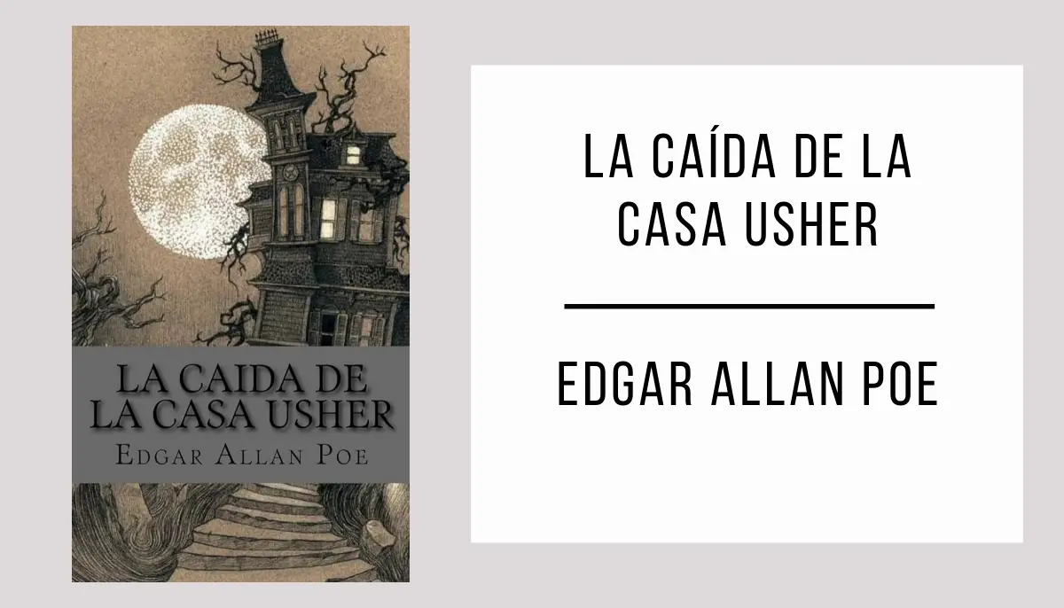 La Caída de la Casa Usher autor Edgar Allan Poe