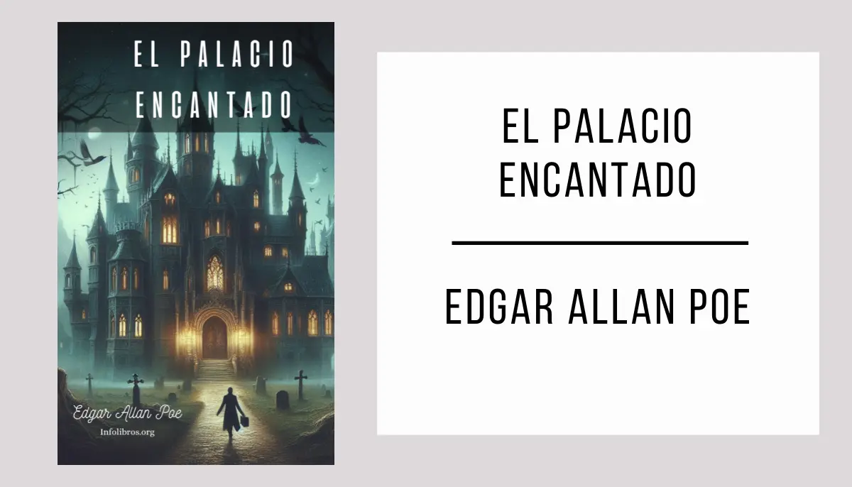 El Palacio Encantado autor Edgar Allan Poe