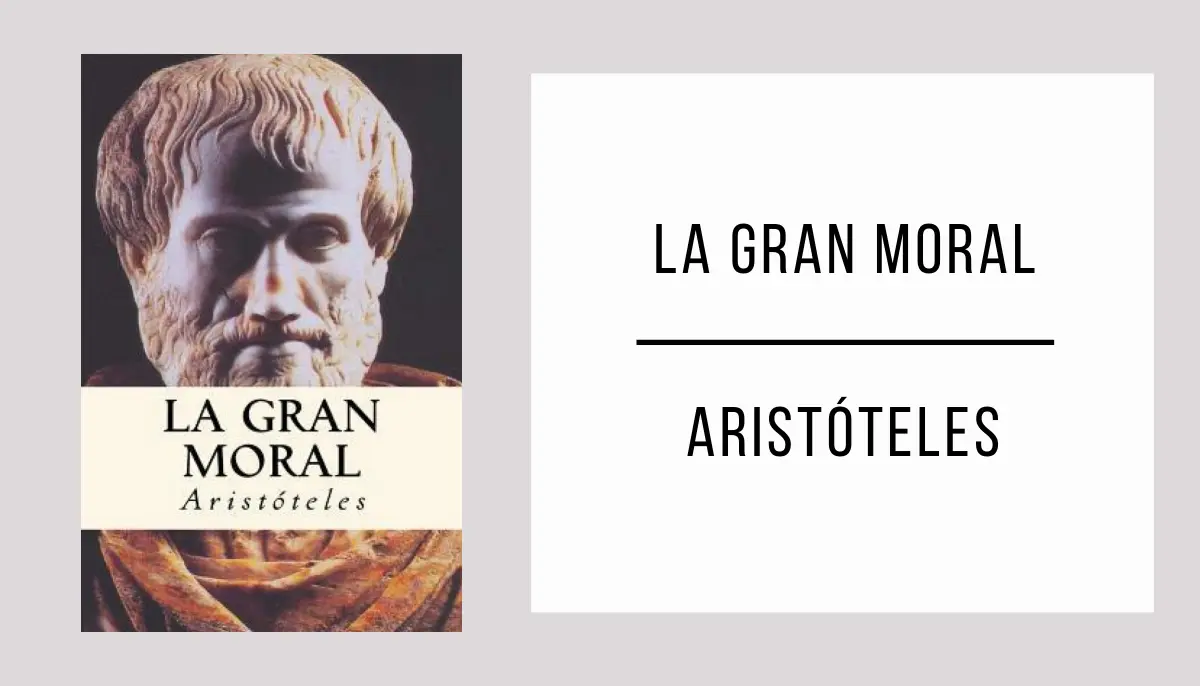La Gran Moral autor Aristóteles