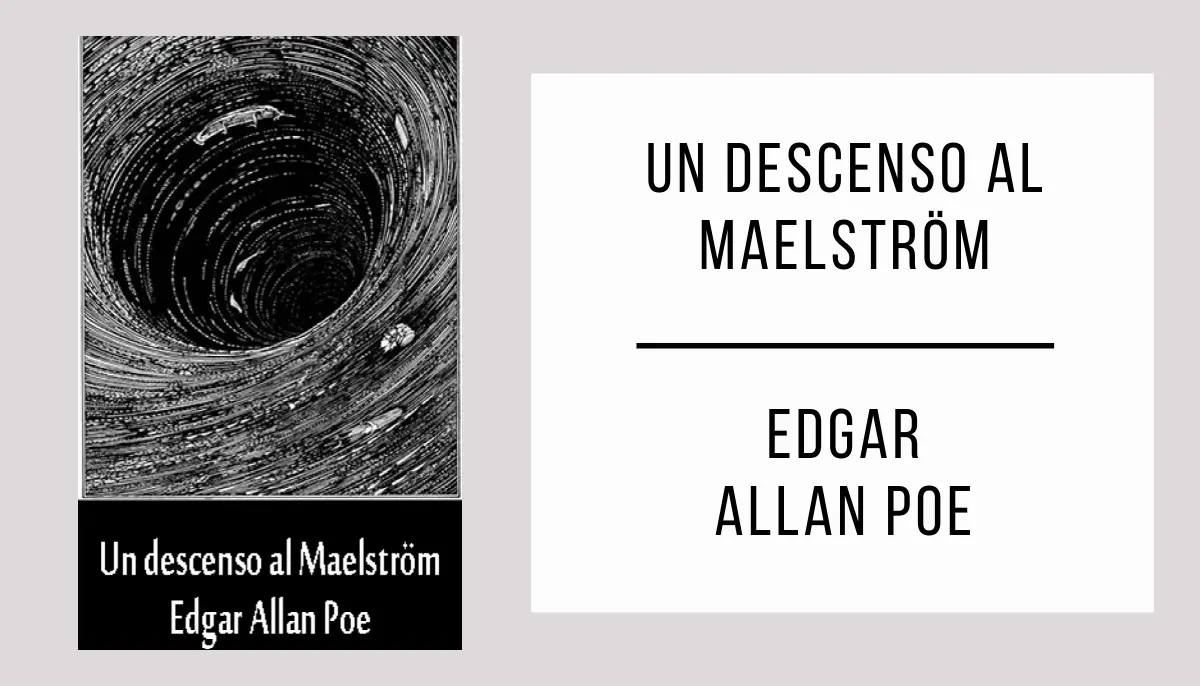 Un Descenso al Maelström por Edgar Allan Poe