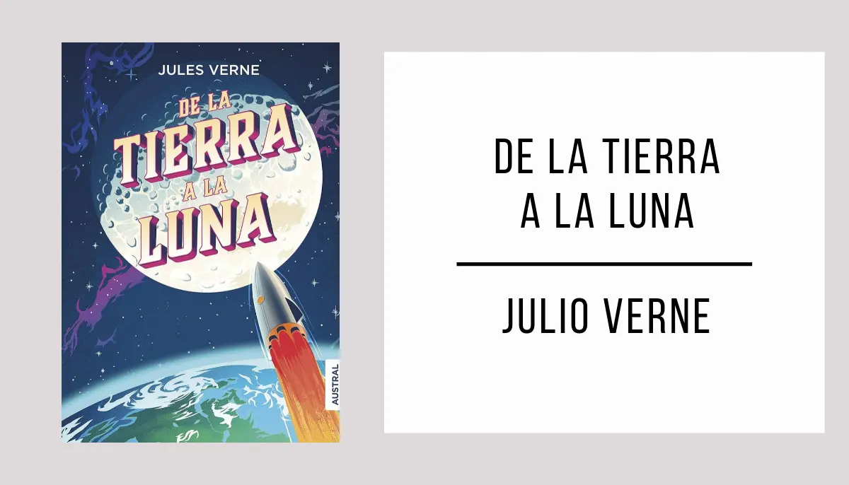 De la Tierra a la Luna autor Julio Verne