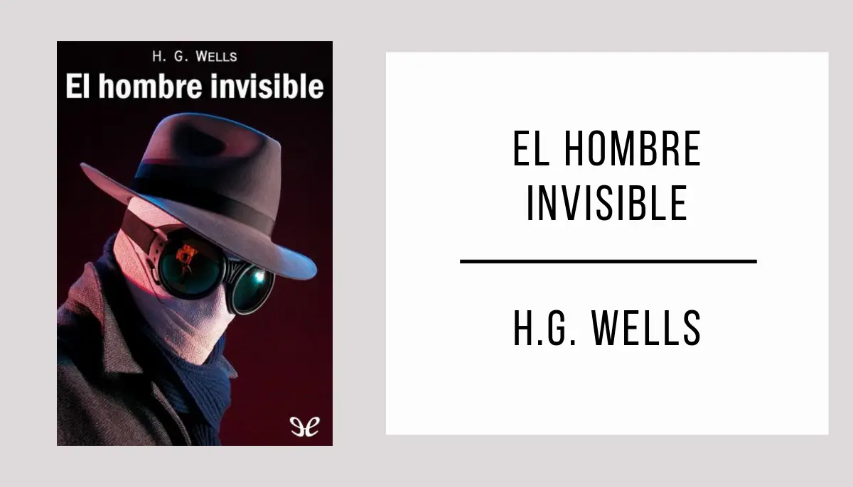 El Hombre Invisible autor H. G. Wells