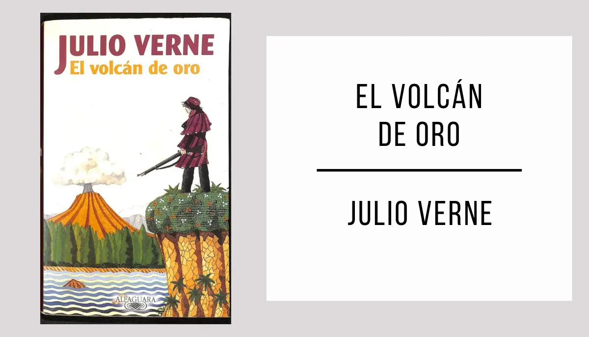 El Volcán de Oro por Julio Verne