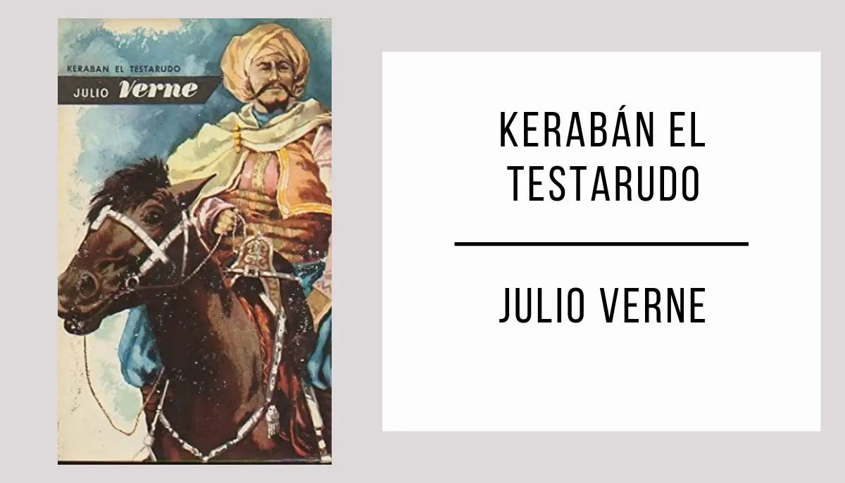 Kerabán el Testarudo autor Julio Verne