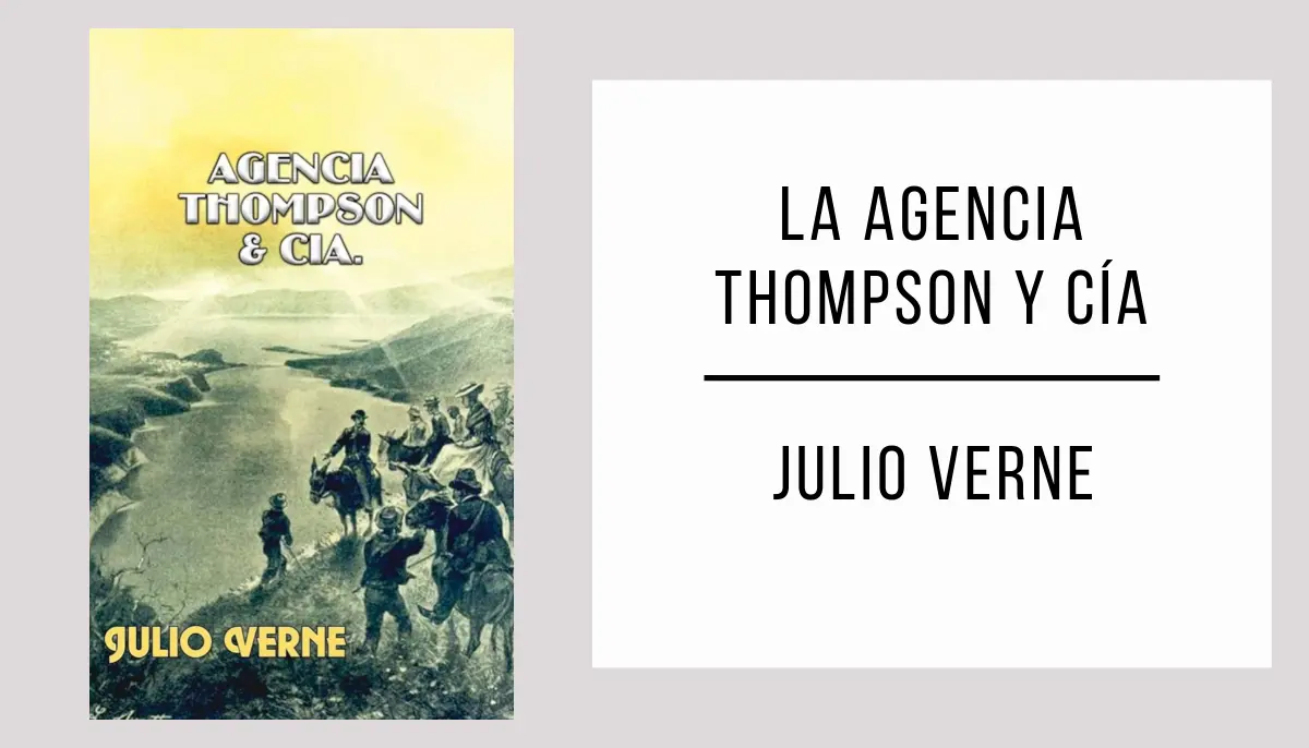 La Agencia Thompson y Cía. autor Julio Verne