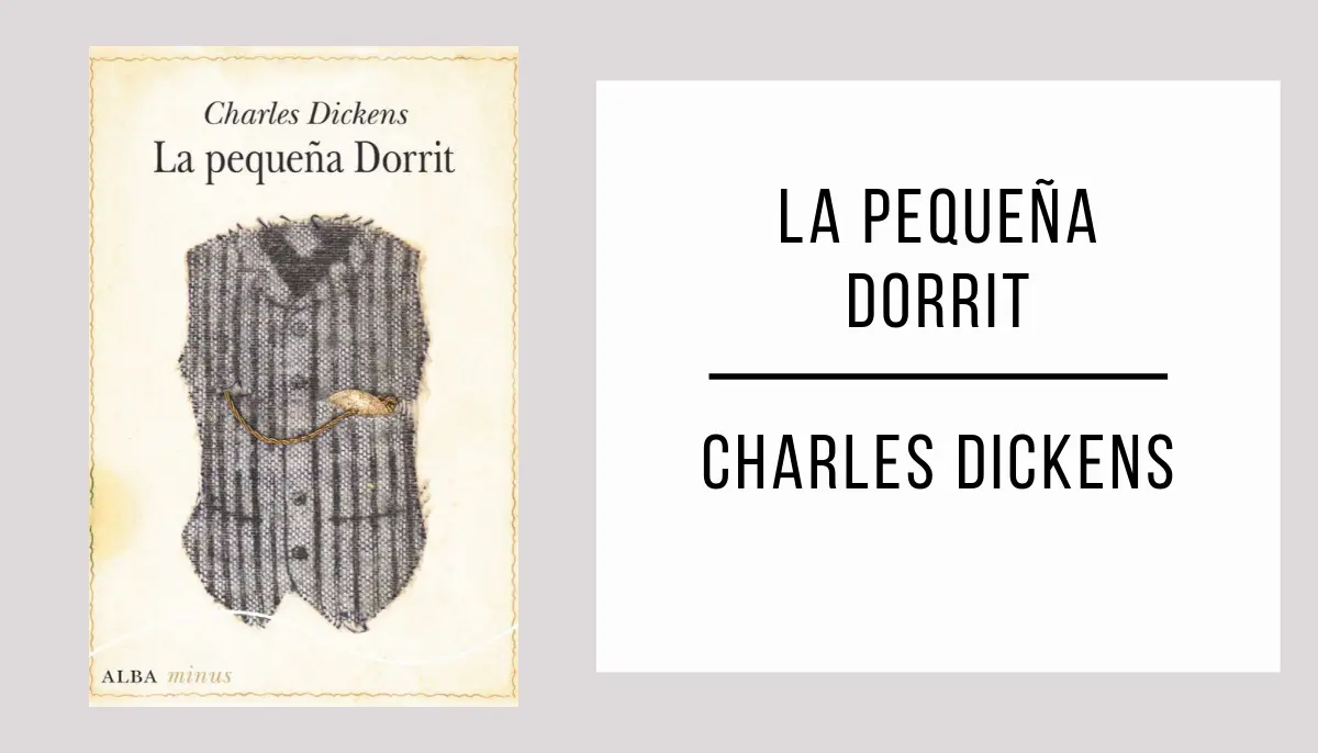 La Pequeña Dorrit de Charles Dickens