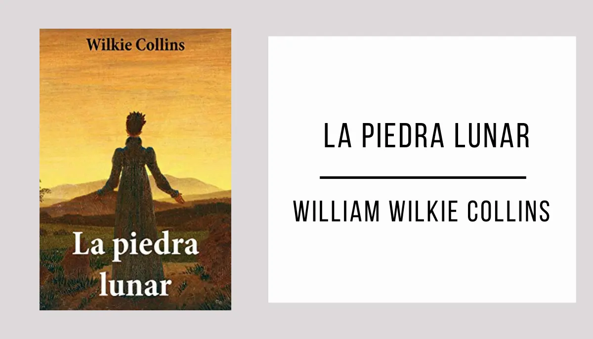 La Piedra Lunar autor William Wilkie Collins